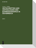 Zeitschriften und Anthologien des Expressionismus in Österreich