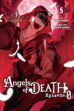 Naduka, Kudan. Angels of Death Episode.0, Vol. 5 - Volume 5. Yen Press, 2023.