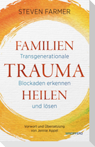 Familientrauma heilen