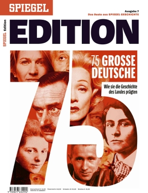 SPIEGEL-Verlag Rudolf Augstein GmbH & Co. KG (Hrsg.). 75 große Deutsche - SPIEGEL EDITION. SPIEGEL-Verlag, 2022.