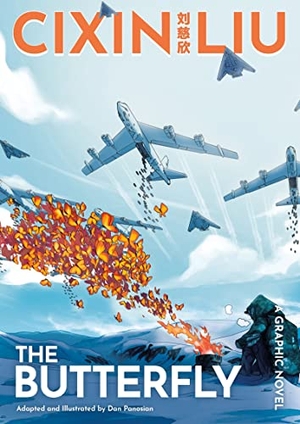 Panosian, Dan. Cixin Liu's The Butterfly - A Graphic Novel. Bloomsbury Publishing PLC, 2022.