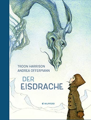 Harrison, Troon. Der Eisdrache. G&G Verlagsges., 2016.