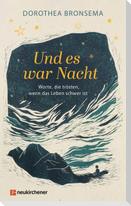 Und es war Nacht