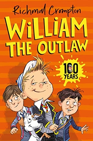 Crompton, Richmal. William the Outlaw. Pan Macmillan, 2022.