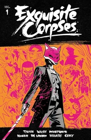 Tynion Iv, James / Walsh, Michael et al. Exquisite Corpses Volume 1. Image Comics, 2025.