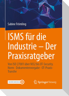ISMS für die Industrie - Der Praxisratgeber
