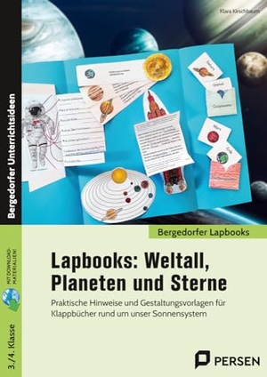 Kirschbaum, Klara. Lapbooks: Weltall, Planeten und Sterne - 3./4. Kl. - Praktische Hinweise und Gestaltungsvorlagen für Klappbücher rund um unser Sonnensystem (3. und 4. Klasse). Persen Verlag i.d. AAP, 2023.