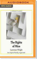 RIGHTS OF MICE               M