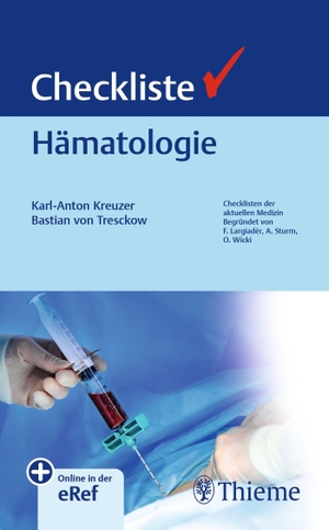 Kreuzer, Karl-Anton / Bastian von Tresckow (Hrsg.). Checkliste Hämatologie. Georg Thieme Verlag, 2025.