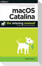 macOS Catalina: The Missing Manual
