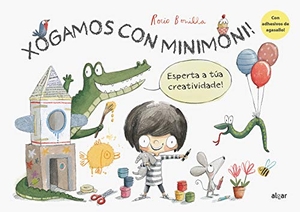 Bonilla, Rocío. Xogamos con Minimoni! : esperta a túa creatividade!. ALGAR EDITORIAL, 2019.