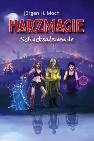 Moch, Jürgen H.. Harzmagie - Schicksalswende. EPV Verlagsgesellschaft M, 2024.