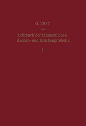Vest. Lehrbuch der Zahnärztlichen Kronen- und Brückenprothetik - Band 1: Kronenprothetik. Birkhäuser Basel, 2012.