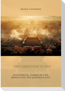 Die verbotene Stadt