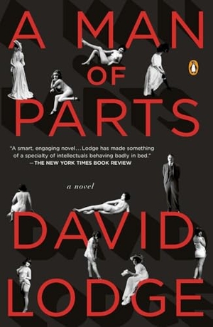 Lodge, David. A Man of Parts - A Novel. Penguin Publishing Group, 2012.