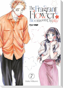 The fragrant flower blooms with dignity. Vol. 7