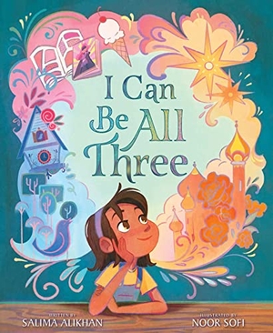 Alikhan, Salima. I Can Be All Three. Simon & Schuster Books for Young Readers, 2023.