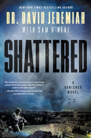 Jeremiah, David. Shattered - A Novel. Thomas Nelson Publishers, 2026.