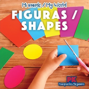 Youssef, Jagger. Figuras / Shapes. Rosen Publishing Group, Inc, 2022.