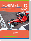 Formel PLUS Bayern M9 Schülerbuch