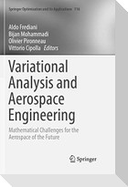 Variational Analysis and Aerospace Engineering