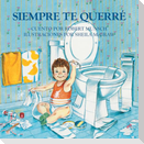 Siempre Te Querre
