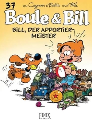 Cazenove, Christophe / Jean Bastide. Boule & Bill / Bill, der Apportier-Meister. Finix Comics e.V., 2024.