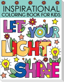 Inspirational Coloring Book for Kids