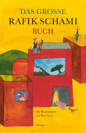 Schami, Rafik. Das große Rafik Schami-Buch. Carl Hanser Verlag, 2019.