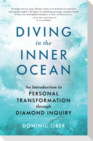 Diving in the Inner Ocean