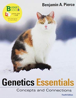 Pierce, Benjamin A. Loose-Leaf Version of Genetics Essentials 4e & Saplingplus for Genetics Essentials (Six-Month Access) - Concepts and Connections. W. H. Freeman, 2018.