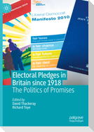 Electoral Pledges in Britain Since 1918