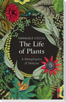 The Life of Plants