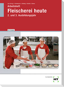 Arbeitsheft mit eingetragenen Lösungen Fleischerei heute. 2. und 3. Ausbildungsjahr