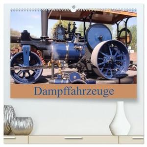 Bernds, Uwe. Dampffahrzeuge (hochwertiger Premium Wandkalender 2024 DIN A2 quer), Kunstdruck in Hochglanz - Dampf-Festival in Bochum. Calvendo Verlag, 2023.