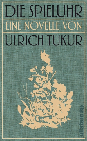 Ulrich Tukur. Die Spieluhr - Roman. Ullstein Taschenbuch Verlag, 2016.