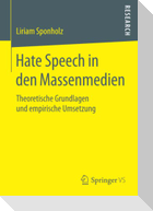 Hate Speech in den Massenmedien