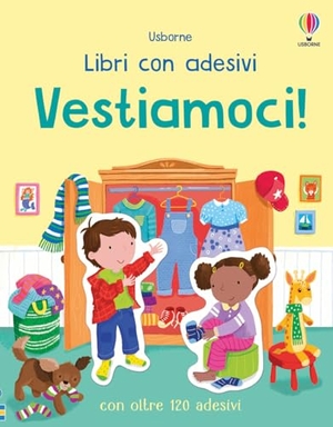 Greenwell, Jessica. Vestiamoci! Con adesivi. Usborne, 2026.