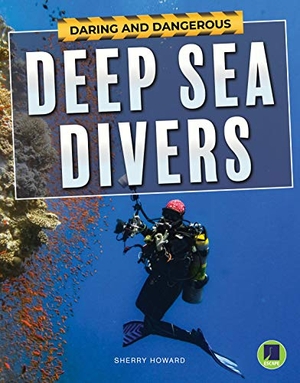 Howard, Sherry. Deep Sea Divers. Carson Dellosa Publishing, 2026.