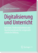 Digitalisierung und Unterricht
