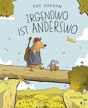 Gordon, Gus. Irgendwo ist Anderswo - Warmherzige Graphic Novel ab 8 Jahren über Freundschaft, Gefühle und eine große Reise - Emotionales Leseabenteuer für Kinder und Eltern. rotfuchs, 2026.