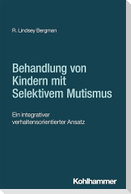 Behandlung von Kindern mit Selektivem Mutismus