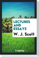 Lectures and essays