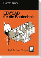 EDV/CAD für die Bautechnik