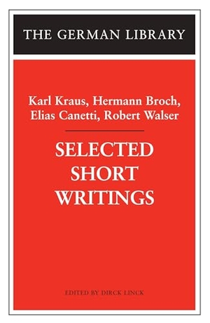 Kraus, Karl / Broch, Hermann et al. Selected Short Writings. Bloomsbury Publishing PLC, 2006.