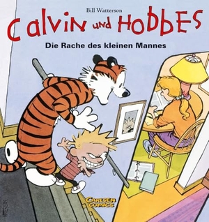 Watterson, Bill. Calvin & Hobbes 05 - Die Rache des kleinen Mannes. Carlsen Verlag GmbH, 2006.