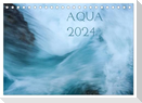 AQUA 2024 (Tischkalender 2024 DIN A5 quer), CALVENDO Monatskalender