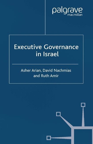 Arian, A. / R. Amir et al (Hrsg.). Executive Governance in Israel. Palgrave Macmillan UK, 2002.
