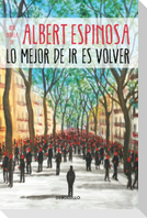 Lo mejor de ir es volver