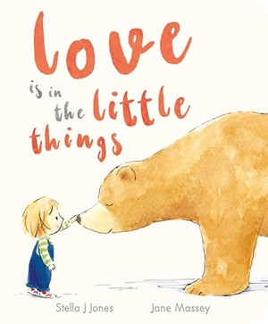 Jones, Stella J. Love is in the Little Things. Little Tiger Press Group, 2025.